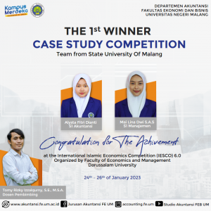 Tim mahasiswa Akuntansi dan Manajemen UM berhasil meraih Juara 1 dalam “Case Study Competition” at the International Islamic Economics Competition (IESCO) 6.0
